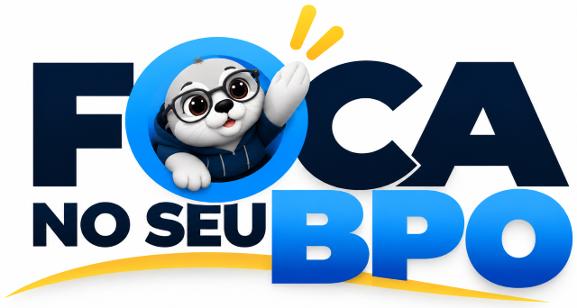 Foca no seu BPO